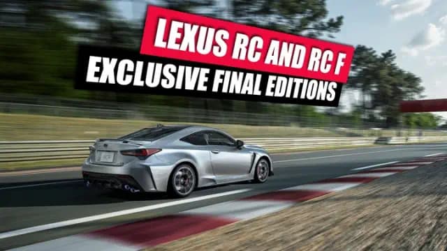 Lexus RC and RC F Say Goodbye with a Limited Edition Priced at $94,000
